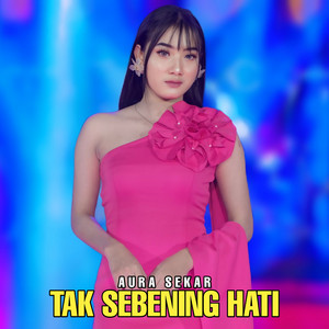 Download Lagu Aura sekar, SIMPATIK MUSIC - Tak sebening hati MP3