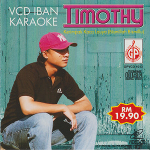 Download Lagu Timothy - Kerimpak Kaca Lauya MP3 Download Lagu Timothy - Kerimpak Kaca Lauya MP3