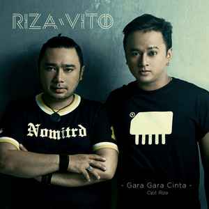 Download Lagu RizaVito - Gara Gara Cinta MP3 Download Lagu RizaVito - Gara Gara Cinta MP3