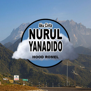 Download Lagu Hood Romel - Aku Cinta Nurul Yanadido MP3 Download Lagu Hood Romel - Aku Cinta Nurul Yanadido MP3