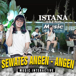 Download Lagu Esa Risty - Sewates Angen Angen MP3 Download Lagu Esa Risty - Sewates Angen Angen MP3