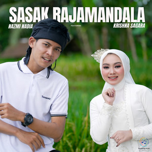 Download Lagu Nazmi Nadia, Krishna Sagara - Sasak Rajamandala MP3 Download Lagu Nazmi Nadia, Krishna Sagara - Sasak Rajamandala MP3