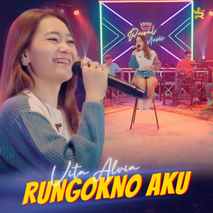 Download Lagu Vita Alvia - Rungokno Aku MP3 Download Lagu Vita Alvia - Rungokno Aku MP3