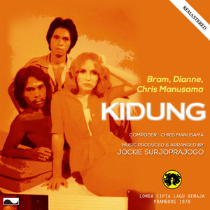 Download Lagu Bram, Dianne, Chris Manusama - Kidung MP3 Download Lagu Bram, Dianne, Chris Manusama - Kidung MP3