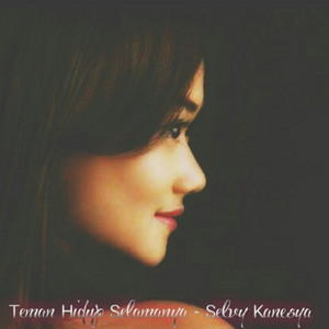Download Lagu Selvy Kanesya - Teman Hidup Selamanya MP3