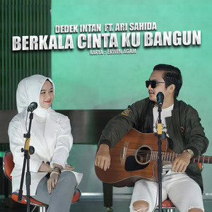 Download Lagu Dedek Intan, Ari Sahida - Berkala Cinta Ku Bangun MP3 Download Lagu Dedek Intan, Ari Sahida - Berkala Cinta Ku Bangun MP3