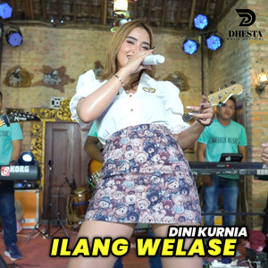 Download Lagu Dini Kurnia - ilang Welase MP3 Download Lagu Dini Kurnia - ilang Welase MP3