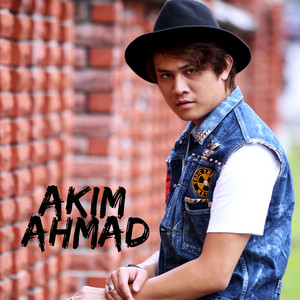 Download Lagu Akim Ahmad - Mesti Ada Cinta MP3 Download Lagu Akim Ahmad - Mesti Ada Cinta MP3