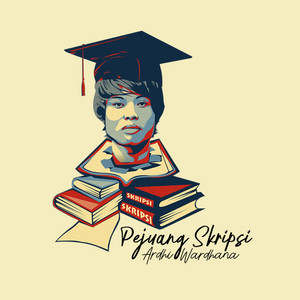 Download Lagu Ardhi Wardhana - Pejuang Skripsi MP3