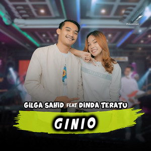Download Lagu Gilga Sahid, Dinda Teratu - Ginio MP3 Download Lagu Gilga Sahid, Dinda Teratu - Ginio MP3