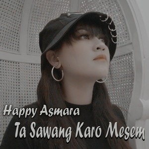 Download Lagu Happy Asmara - Ta Sawang Karo Mesem MP3 Download Lagu Happy Asmara - Ta Sawang Karo Mesem MP3
