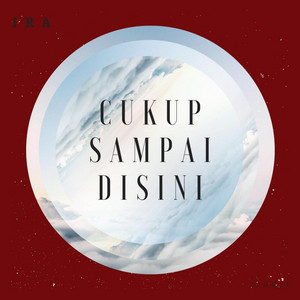 Download Lagu IRA - Cukup Sampai Disini MP3 Download Lagu IRA - Cukup Sampai Disini MP3