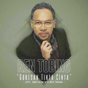 Download Lagu Ren Tobing - Goresan Tinta Cinta MP3 Download Lagu Ren Tobing - Goresan Tinta Cinta MP3