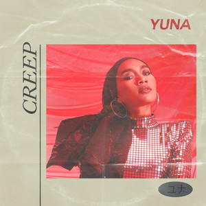 Download Lagu Yuna - Creep MP3