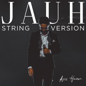 Download Lagu Aziz Harun - Jauh - String Version MP3 Download Lagu Aziz Harun - Jauh - String Version MP3