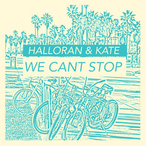 Download Lagu Halloran & Kate - We Can't Stop - Acoustic MP3 Download Lagu Halloran & Kate - We Can't Stop - Acoustic MP3