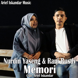 Download Lagu Nurdin Yaseng, Rani Rusdy - Memori MP3 Download Lagu Nurdin Yaseng, Rani Rusdy - Memori MP3