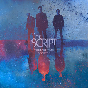 Download Lagu The Script - The Last Time - Acoustic MP3