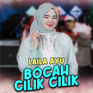 Download Lagu Laila Ayu - Bocah Cilik Cilik MP3 Download Lagu Laila Ayu - Bocah Cilik Cilik MP3