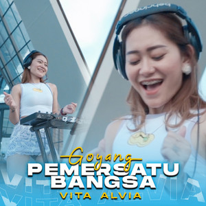 Download Lagu Vita Alvia - Goyang Pemersatu Bangsa MP3 Download Lagu Vita Alvia - Goyang Pemersatu Bangsa MP3