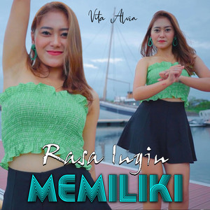 Download Lagu Vita Alvia - Rasa Ingin Memiliki - DJ Remix MP3 Download Lagu Vita Alvia - Rasa Ingin Memiliki - DJ Remix MP3