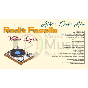 Download Lagu Radit Fasolla - Akhire Dudu Aku MP3 Download Lagu Radit Fasolla - Akhire Dudu Aku MP3