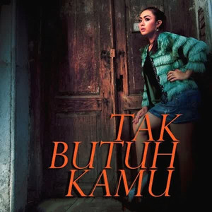 Download Lagu Cantika Poetry - Tak Butuh Kamu MP3 Download Lagu Cantika Poetry - Tak Butuh Kamu MP3