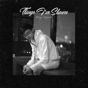 Download Lagu Elang Defrianto - Things I've Shown MP3