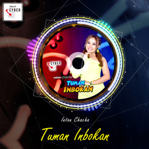 Download Lagu Intan Chacha - Tuman Inbokan - Remix MP3 Download Lagu Intan Chacha - Tuman Inbokan - Remix MP3