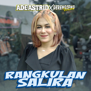 Download Lagu Ade Astrid, Gerengseng Team - Rangkulan Salira MP3