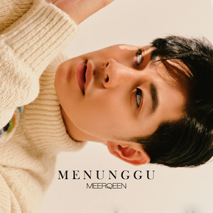 Download Lagu Meerqeen - Menunggu MP3 Download Lagu Meerqeen - Menunggu MP3
