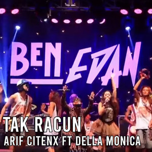 Download Lagu ARIF CITENX, DELLA MONICA - Tak Racun MP3