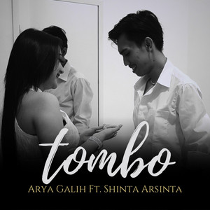 Download Lagu Arya Galih, Shinta Arsinta - TOMBO MP3 Download Lagu Arya Galih, Shinta Arsinta - TOMBO MP3