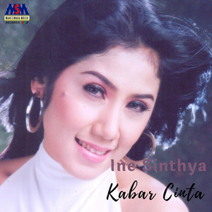 Download Lagu Ine Sinthya - Kabar Cinta MP3 Download Lagu Ine Sinthya - Kabar Cinta MP3