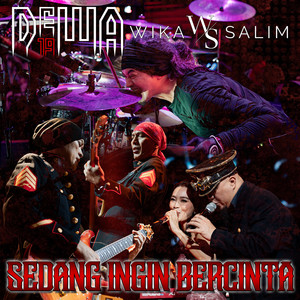 Download Lagu Dewa 19, Wika Salim - Sedang Ingin Bercinta MP3 Download Lagu Dewa 19, Wika Salim - Sedang Ingin Bercinta MP3