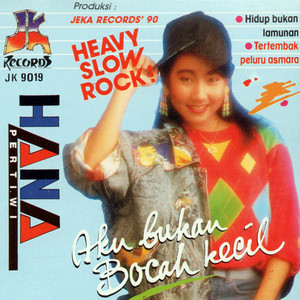 Download Lagu Hana Pertiwi - Aku Bukan Bocah Kecil MP3