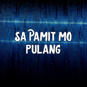 Download Lagu Dj Gatsu - Sa Pamit Mo Pulang MP3 Download Lagu Dj Gatsu - Sa Pamit Mo Pulang MP3