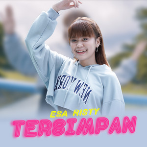 Download Lagu Esa Risty - Tersimpan MP3 Download Lagu Esa Risty - Tersimpan MP3
