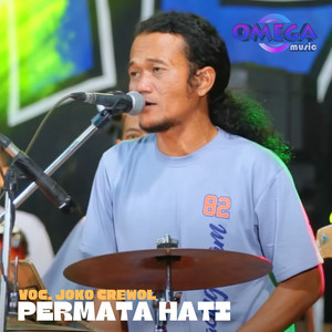 Download Lagu Joko Crewol - Permata Hati MP3 Download Lagu Joko Crewol - Permata Hati MP3