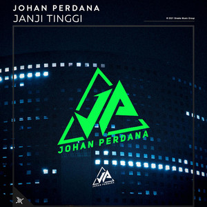 Download Lagu Johan Perdana - Janji Tinggi Kita MP3 Download Lagu Johan Perdana - Janji Tinggi Kita MP3