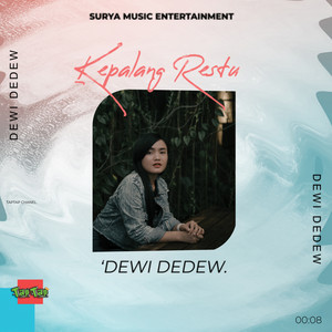 Download Lagu Dewi Dedew - Kepalang Restu MP3 Download Lagu Dewi Dedew - Kepalang Restu MP3