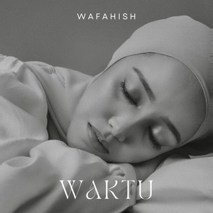Download Lagu Wafahish - Waktu MP3