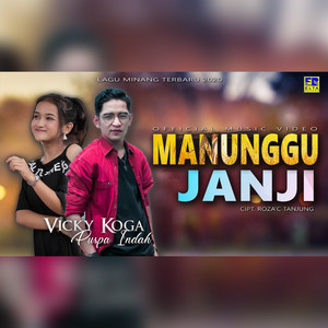 Download Lagu Vicky Koga, Puspa Indah - Manunggu Janji MP3 Download Lagu Vicky Koga, Puspa Indah - Manunggu Janji MP3