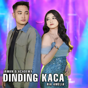 Download Lagu RIA AMELIA, Irwan D'Academy - Dinding kaca MP3 Download Lagu RIA AMELIA, Irwan D'Academy - Dinding kaca MP3