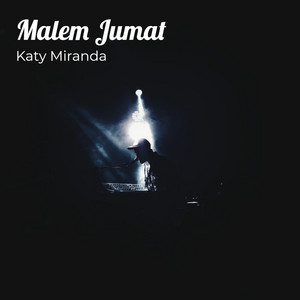 Download Lagu katy miranda - Malam Jumat (Nisa Fauzia Cover) MP3 Download Lagu katy miranda - Malam Jumat (Nisa Fauzia Cover) MP3