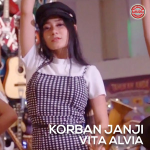 Download Lagu Vita Alvia - KORBAN JANJI MP3 Download Lagu Vita Alvia - KORBAN JANJI MP3