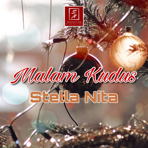 Download Lagu Stella Nita - Malam Kudus MP3 Download Lagu Stella Nita - Malam Kudus MP3