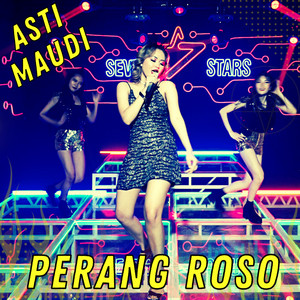 Download Lagu Asti Maudi - Perang Roso MP3 Download Lagu Asti Maudi - Perang Roso MP3