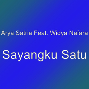 Download Lagu Arya Satria, Widya Nafara - Sayangku Satu MP3 Download Lagu Arya Satria, Widya Nafara - Sayangku Satu MP3