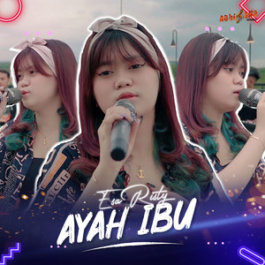 Download Lagu Esa Risty - Ayah Ibu MP3 Download Lagu Esa Risty - Ayah Ibu MP3